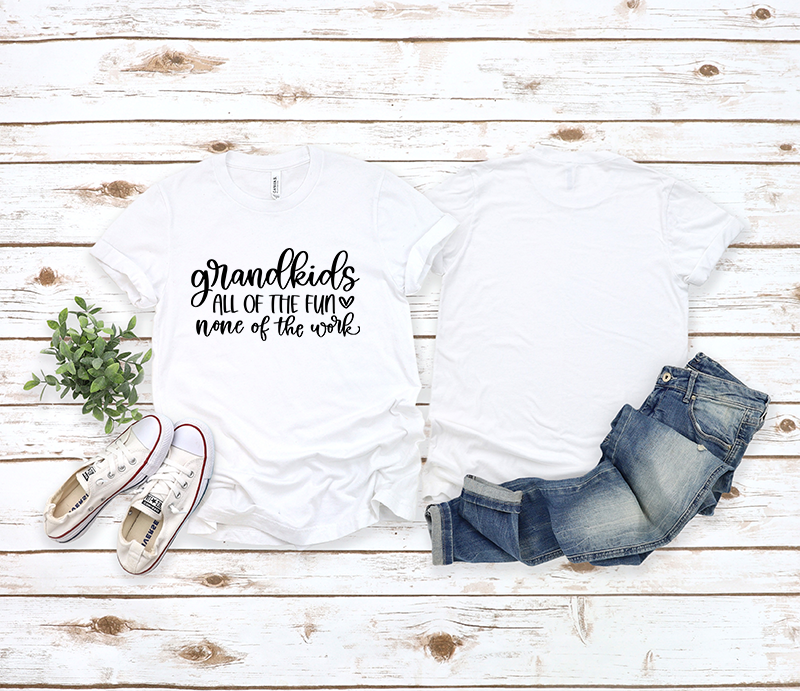 T-Shirt - Grandkids - All of the Fun, None of the Work