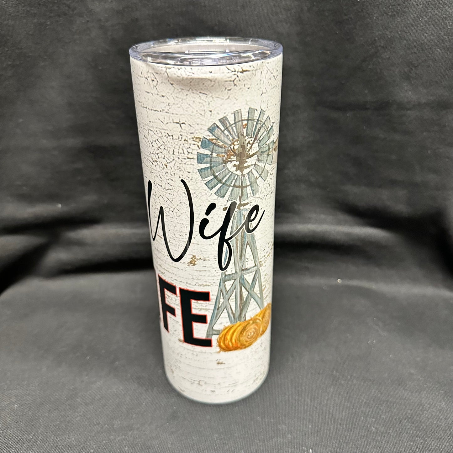 20 oz Skinny Tumbler - Farm Wife, Farm Life