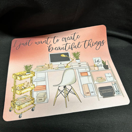 9" x 8" - Create Beautiful Things Mouse Pad
