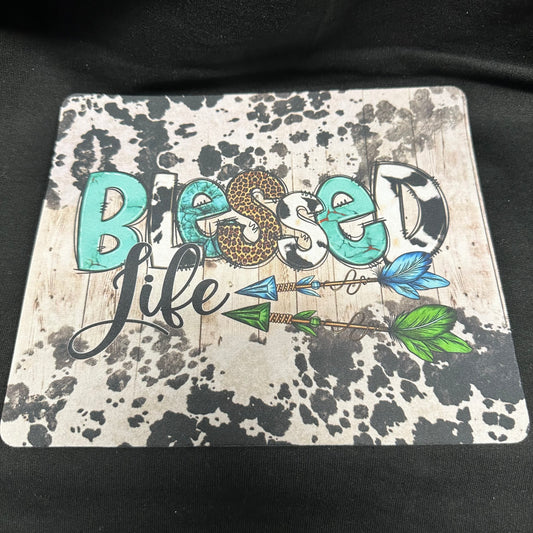 9" x 8" - Blessed Life Mouse Pad