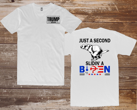 T-Shirt - Trump 2024 - Just a Sec, Slidin' a Biden